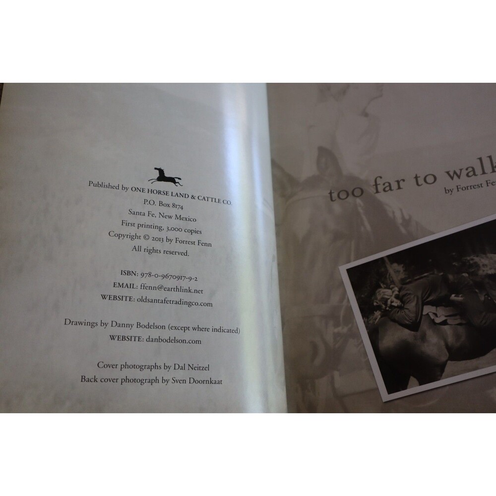 TOO FAR TO WALK Forrest Fenn SIGNED First Edition Printing One Horse Land Cattle - Picture 3 of 13
